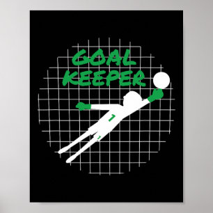 Lustiges Torwart-Geschenk-Shirt Fürchte den Torwar Poster