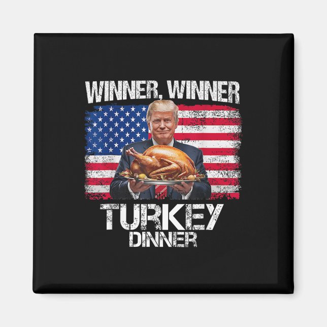 Lustiges Trump Gewinner Gewinner Truthahn Abendess Magnet (Vorne)