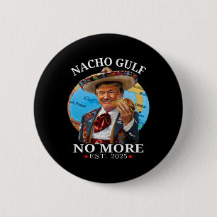 Lustiges Trump-Shirt Nacho Golf Nicht Mehr Trump M Button