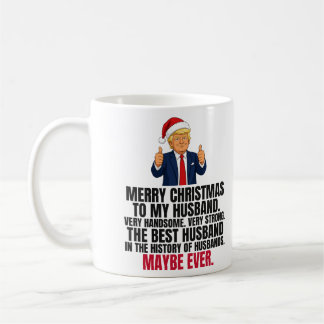 Lustiges Trump-Weihnachtsgeschenk für Ehemann Kaffeetasse