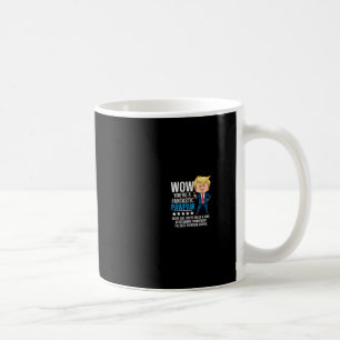 Lustiges Trump-Zitat Fantastischer Pawpaw-Großvate Kaffeetasse