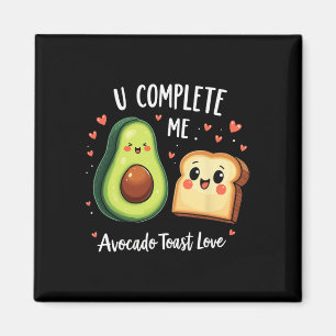 Lustiges U Vervollständigt Mich Cute Avocado Toast Magnet