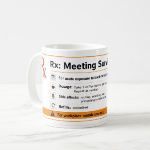 Lustiges Überlebensrezept-Tasse für Meetings im Bü Kaffeetasse