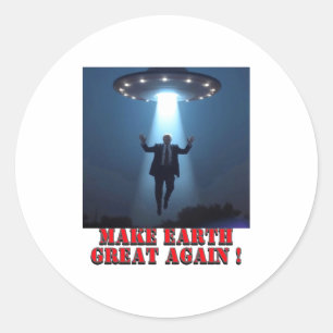 Lustiges Ufo-Entführung Mach Erde wieder groß T-Sh Runder Aufkleber