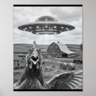 Lustiges Ufo-Huhn-Selfie-Meme trifft Außerirdische Poster