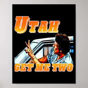 Lustiges Utah Holt Mich Zwei Vintage-Zitat Grafik Poster