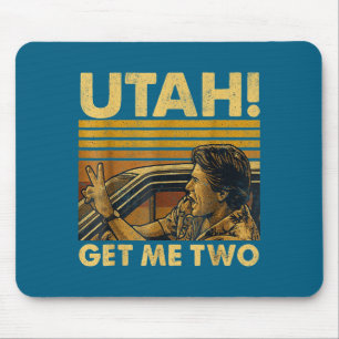Lustiges Utah Holt mir zwei Vintage-Zitat-Grafik Mousepad