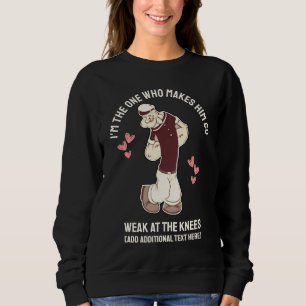 Lustiges Valentinstag-Schwäche in den Knien Sweats Sweatshirt