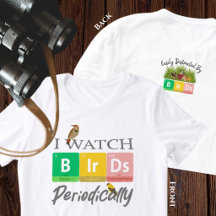 Lustiges Vogelbeobachter-Geschenk Periodensystem-W