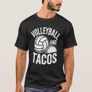 Lustiges Volleyball und Tacos T-Shirt