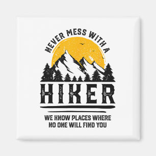 Lustiges Wander-Geschenk Wandern Liebhaber Outdoor Magnet