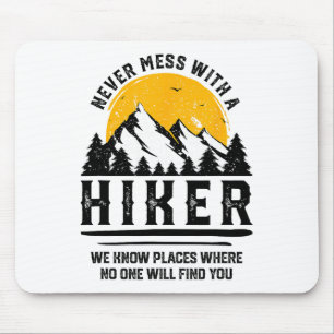 Lustiges Wander-Geschenk Wandern Liebhaber Outdoor Mousepad