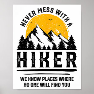 Lustiges Wander-Geschenk Wandern Liebhaber Outdoor Poster