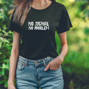 Lustiges Wander-Shirt Kein Signal Kein Problem sch T-Shirt