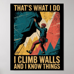 Lustiges Wandklettern Das mache ich Ich klettere W Poster