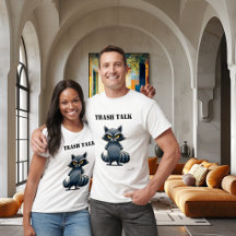 Lustiges Waschbär-T-Shirt mit Trash Talk