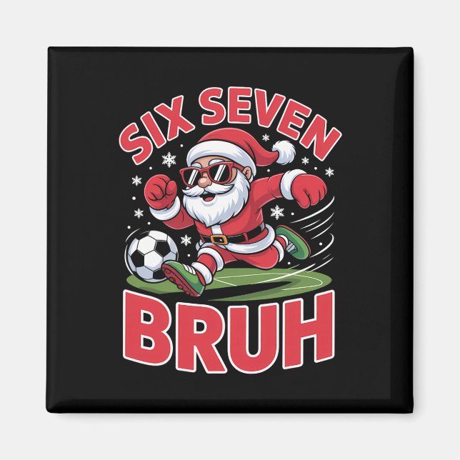 Lustiges Weihnachten 67 Meme Bruh Fußball Santa Xm Magnet (Vorne)