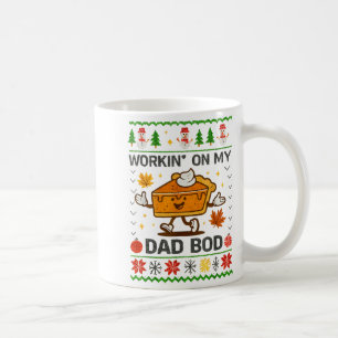Lustiges Weihnachten Arbeite An Meinem Dad-Body Kü Kaffeetasse