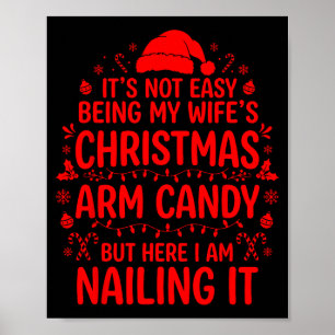 Lustiges Weihnachten Es ist nicht leicht, der Arm Poster
