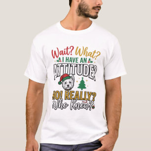 Lustiges Weihnachten-Hund Attitude Zitat Vintage-S T-Shirt