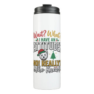 Lustiges Weihnachten-Hund Attitude Zitat Vintage-S Thermosbecher