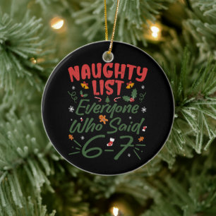 Lustiges Weihnachts-Meme 6-7 Ungezogene Liste Humo Keramik Ornament