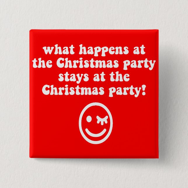 Lustiges WeihnachtsParty Button (Vorderseite)