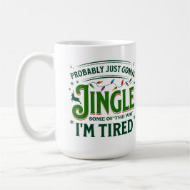 Lustiges Weihnachtszitat Feiertags Humor Faul Fest Kaffeetasse