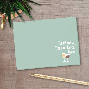 Lustiges Wein-Zitat - vertrauen Sie, dass ich, den Post-it Klebezettel