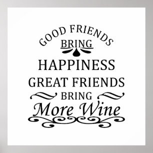 lustiges Weinangebot für Freunde Poster