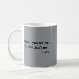 Lustiges Wenn man weiß, dass das ein Geschenk Gott Kaffeetasse