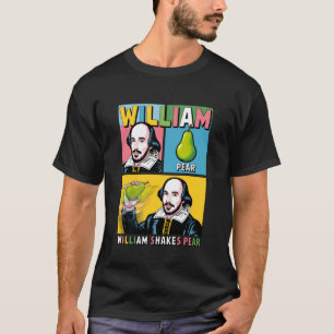Lustiges William Shakes Pear Literarisches Wortspi T-Shirt