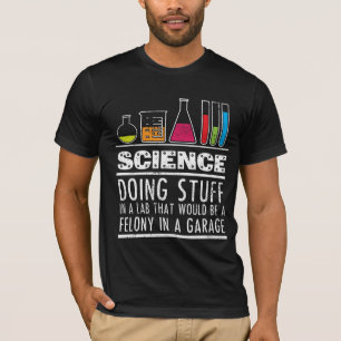 Lustiges Wissenschafts-Chemie-T-Shirt für Nerds T-Shirt