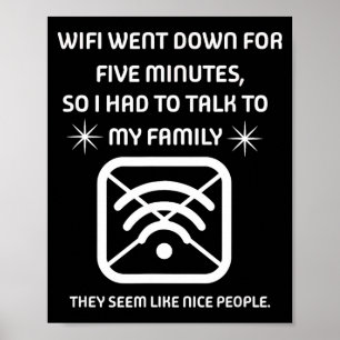 Lustiges WLAN ist ausgefallen Zitat Computer Nerd Poster