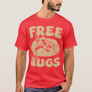 Lustiges Wrestling Umarmungen Wrestling Wrestler W T-Shirt