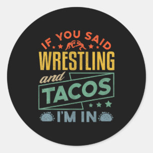Lustiges Wrestling- und Tacos-Shirt Wrestle Retro Runder Aufkleber