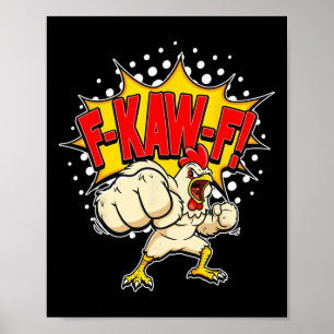 Lustiges wütendes Huhn Karate Schläge und Schreie Poster