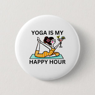 Lustiges Yoga ist mein Happy Hour Martini Button