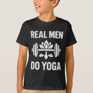 Lustiges Yoga-Shirt für Männer, echte Männer mache T-Shirt