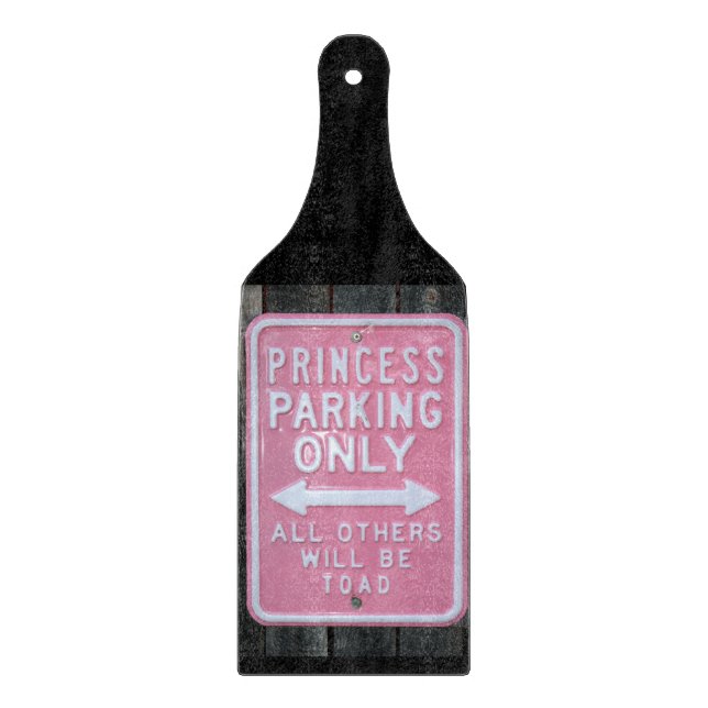 Lustiges Zeichen Prinzessin Parking Only Schneidebrett (Vorderseite)