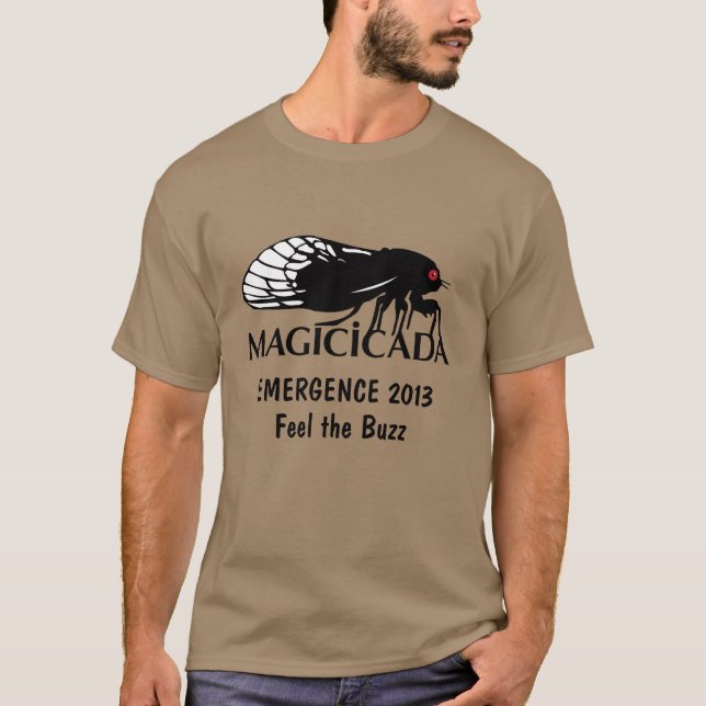 Lustiges Zikademagicicada-Auftauchen-Gefühl das T-Shirt (Vorderseite)