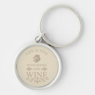 lustiges Zitat für Bücher und Weinliebhaber Schlüsselanhänger