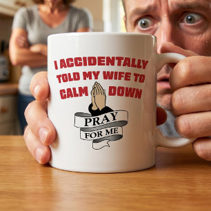 Lustiges Zitat für Ehemänner - Betet für mich Zweifarbige Tasse