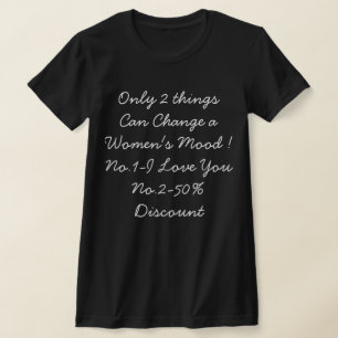 Lustiges Zitat für Frauen T-Shirt