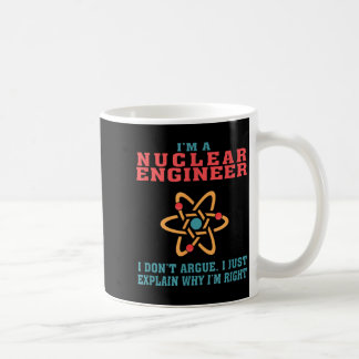 Lustiges Zitat für Kerntechniker Geschenk zur Grad Kaffeetasse