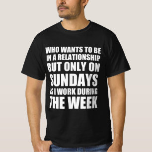 Lustiges Zitat für Paare T-Shirt