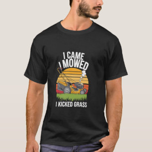 Lustiges Zitat für Rasenpflege Gartenliebhaber T-Shirt