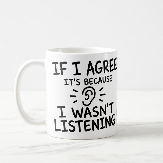 Lustiges Zitat-Typografie-Design Kaffeetasse (Links)