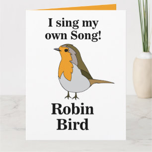 Lustiges Zitat von Robin Bird Karte