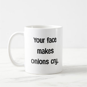 Lustiges Zwiebel weinendes Gesicht Beleidigungszit Kaffeetasse